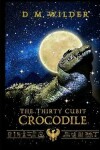 Book cover for The Thirty Cubit Crocodile