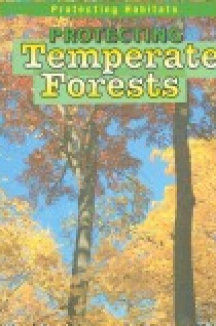 Cover of Protecting Temperate Forests