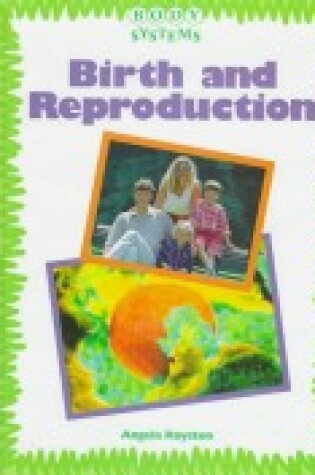 Cover of Reproduction and Birth