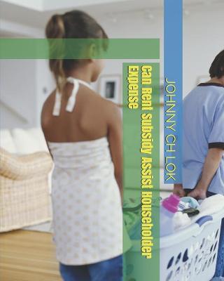 Book cover for Can Rent Subsidy Assist Householder Expense