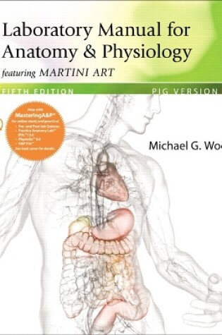 Cover of Laboratory Manual for Anatomy & Physiology featuring Martini Art, Pig Version