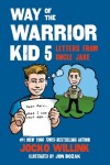 Book cover for Way of the Warrior Kid 5: Letters from Uncle Jake