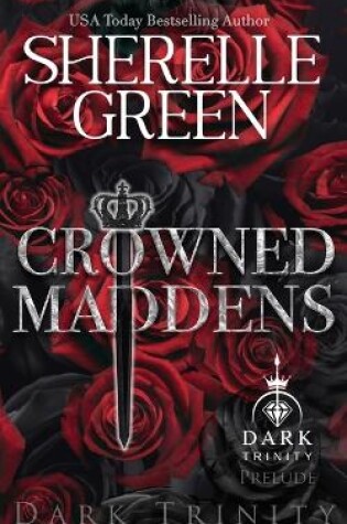 Cover of Crowned Maddens