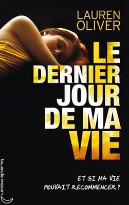 Book cover for Le Dernier Jour de Ma Vie
