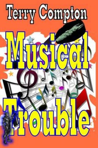 Cover of Musical Troubles