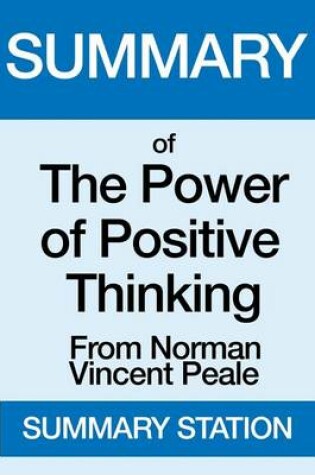 Cover of Summary of the Power of Positive Thinking