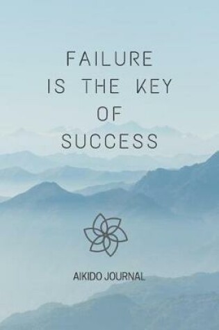 Cover of Failure Is The Key Of Success