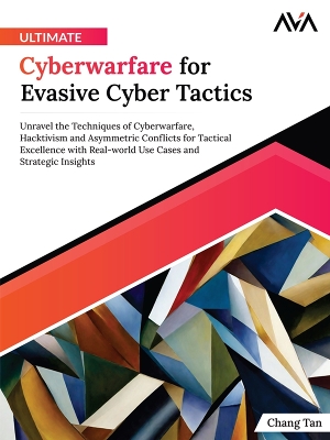 Book cover for Ultimate Cyberwarfare for Evasive Cyber Tactics