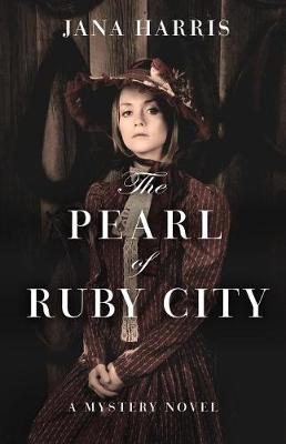 Book cover for The Pearl of Ruby City