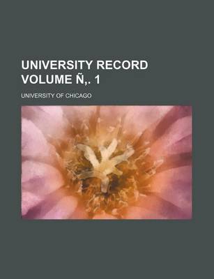 Book cover for University Record Volume N . 1