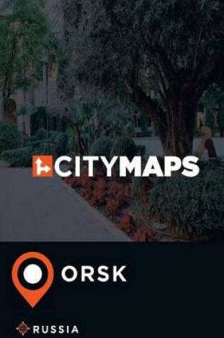 Cover of City Maps Orsk Russia