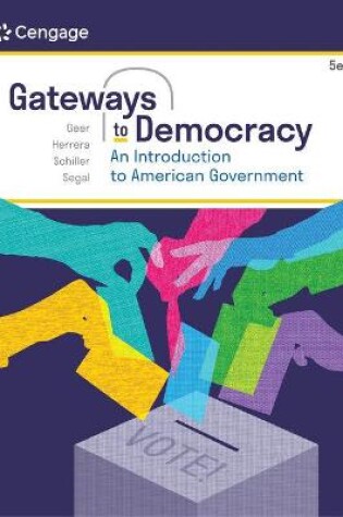 Cover of Mindtap for Geer/Herrera/Schiller/Segal's Gateways to Democracy: An Introduction to American Government, 1 Term Printed Access Card