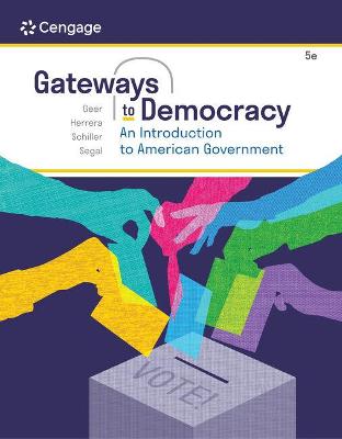 Book cover for Mindtap for Geer/Herrera/Schiller/Segal's Gateways to Democracy: An Introduction to American Government, 1 Term Printed Access Card