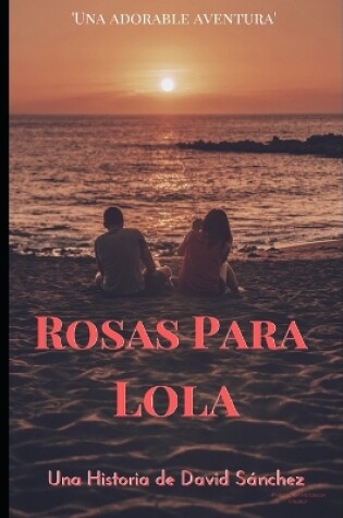 Cover of Rosas Para Lola