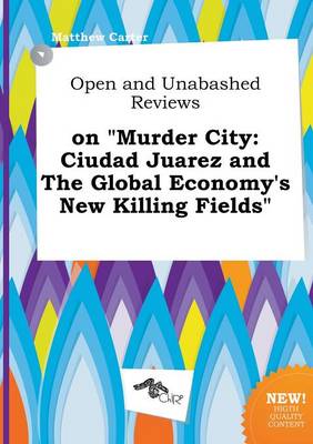 Book cover for Open and Unabashed Reviews on Murder City