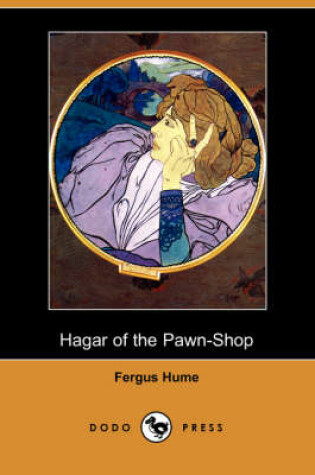 Cover of Hagar of the Pawn-Shop (Dodo Press)