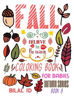 Book cover for Fall Coloring Book for Babies