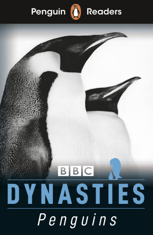 Book cover for Penguin Readers Level 2: Dynasties: Penguins (ELT Graded Reader)