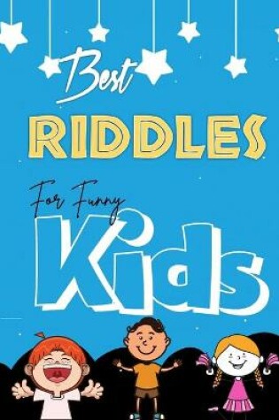 Cover of Best Riddles for funny kids