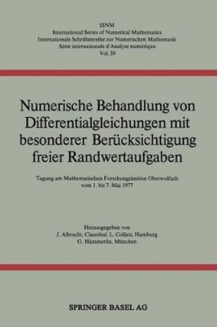 Cover of Numerische Behandlung von Differentialgleichungen mit besonderer Berücksichtigung freier Randwertaufgaben