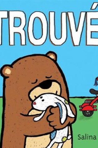 Cover of Trouve!