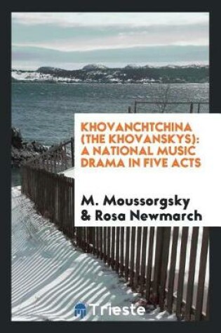 Cover of Khovanchtchina (the Khovanskys)