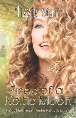 Cover of Fires of a Keltic Moon