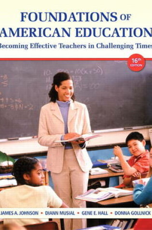 Cover of Foundations of American Education Video-Enhanced Pearson eText -- Access Card