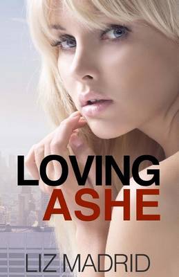 Book cover for Loving Ashe