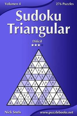 Book cover for Sudoku Triangular - Difícil - Volumen 4 - 276 Puzzles