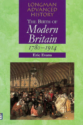 Cover of Birth of Modern Britain 1780-1914 Paper