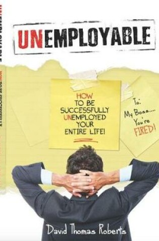 Cover of Unemployable!