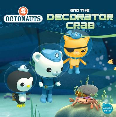 Book cover for Octonauts and the Decorator Crab