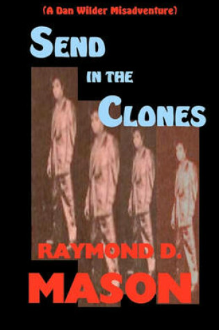 Cover of Send In The Clones