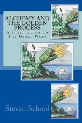 Book cover for Alchemy And The Golden Process