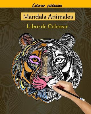 Book cover for Mandala Animales Libro de Colorear