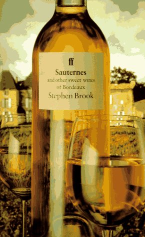 Book cover for Sauternes & Other Sweet Wines of Bordeau