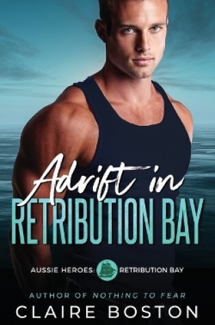 Cover of Adrift in Retribution Bay