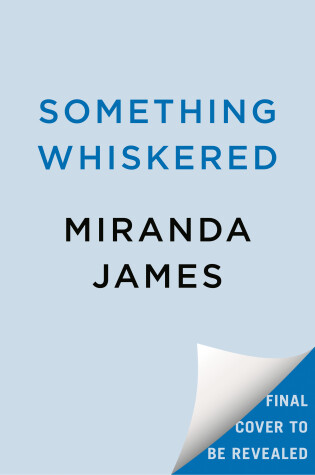 Cover of Something Whiskered