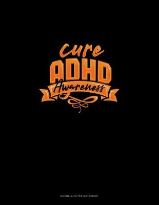 Book cover for Cure Adhd Awareness
