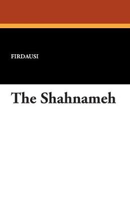 Book cover for The Shahnameh