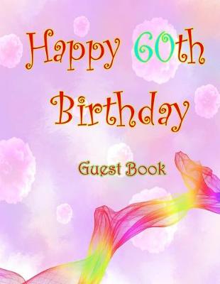 Book cover for Happy60th Birthday Guest Book