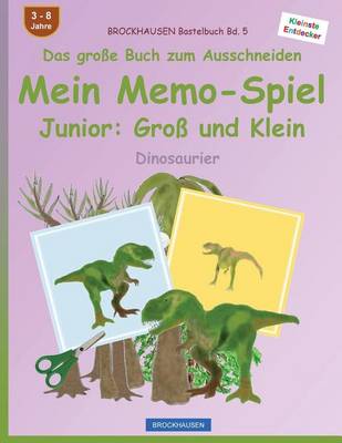 Book cover for BROCKHAUSEN Bastelbuch Bd. 5 - Das große Buch zum Ausschneiden - Mein Memo-Spiel Junior