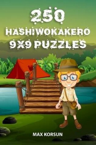 Cover of 250 Hashiwokakero 9x9 Puzzles