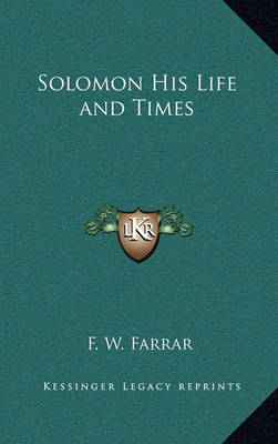 Book cover for Solomon His Life and Times