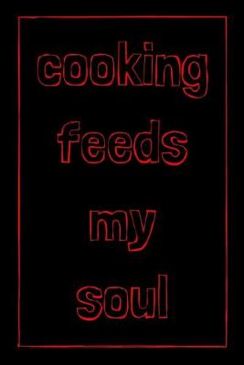 Book cover for Cooking feeds my soul