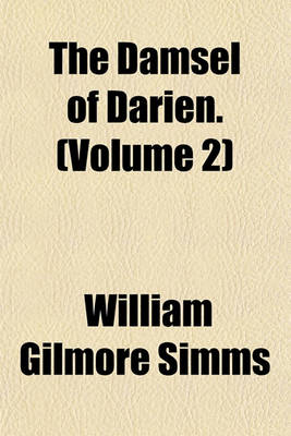 Book cover for The Damsel of Darien. (Volume 2)