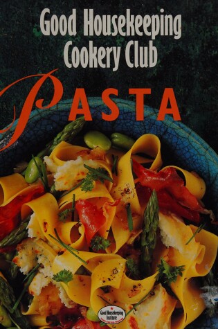 Cover of "Good Housekeeping" Pasta