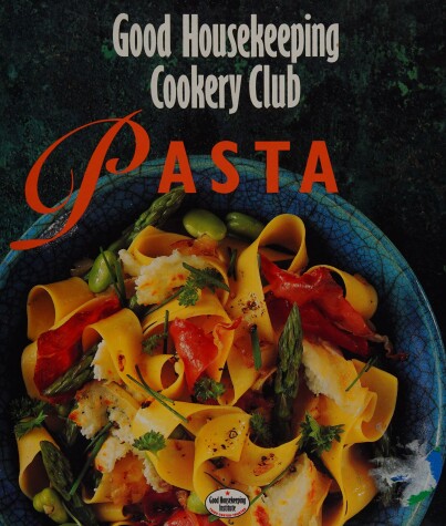 Cover of "Good Housekeeping" Pasta