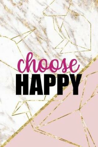 Cover of Choose Happy